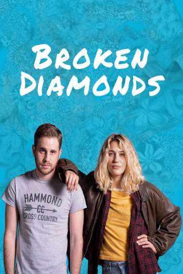 Broken Diamonds Poster