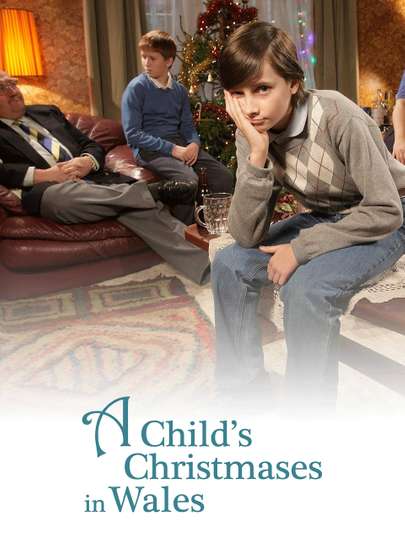 A Childs Christmases in Wales Poster