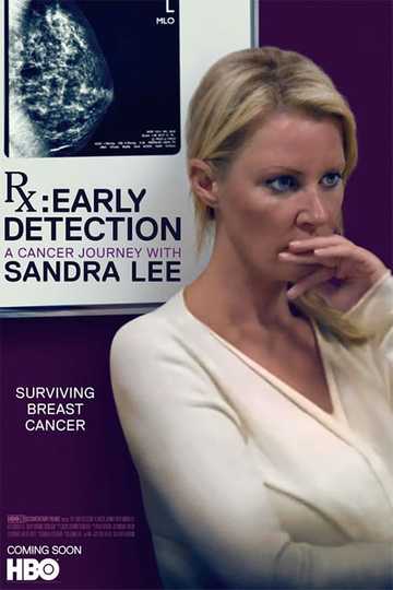 RX Early Detection  A Cancer Journey with Sandra Lee