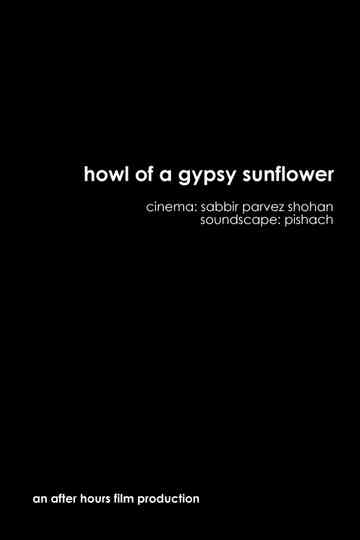 Howl of a Gypsy Sunflower