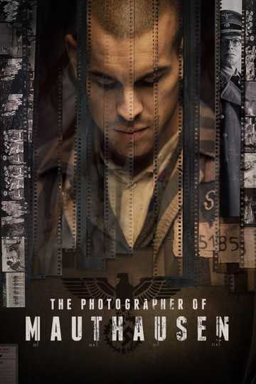 The Photographer of Mauthausen Poster