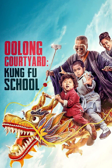 Oolong Courtyard: Kung Fu School Poster