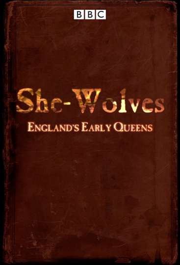 SheWolves Englands Early Queens