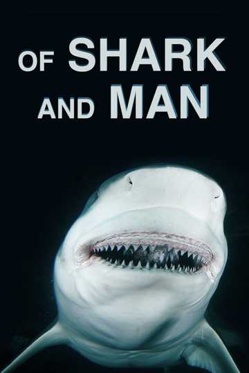 Of Shark And Man Poster