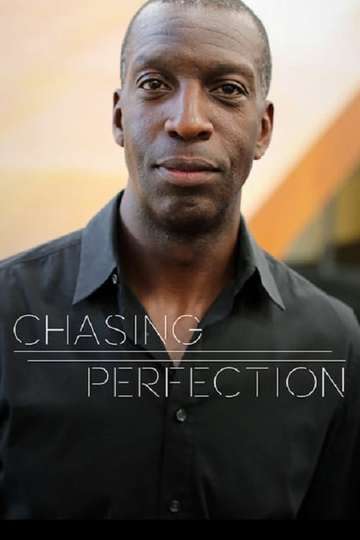 Chasing Perfection Poster