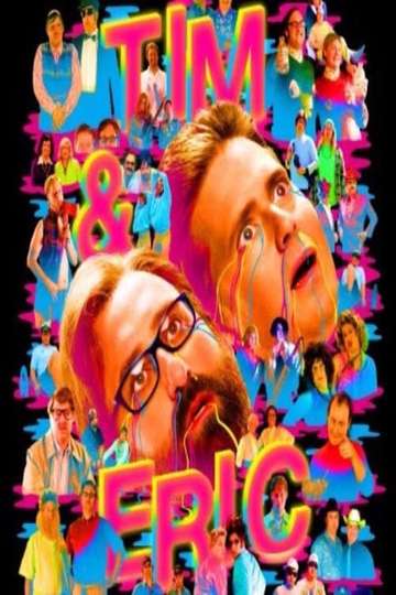 Tim and Eric Awesome Show Great Job! Awesome 10 Year Anniversary Version, Great Job? Poster