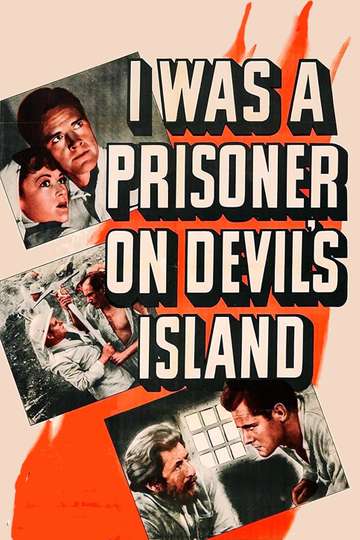 I Was a Prisoner on Devils Island