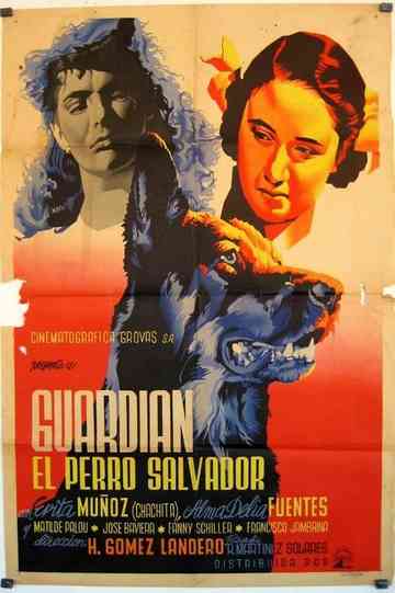 Guardián el perro salvador