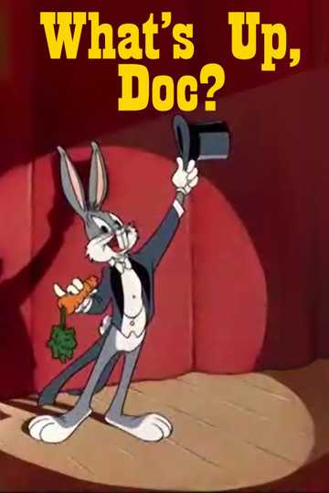 What's Up, Doc?