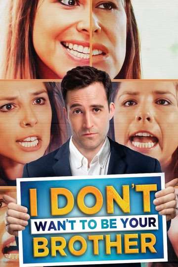 I Dont Want to Be Your Brother Poster