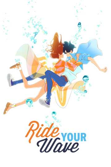 Ride Your Wave Poster