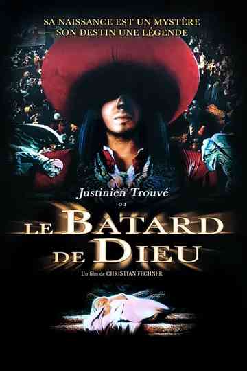 Justinien Trouve, or God's Bastard