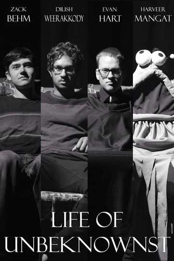 Life of Unbeknownst Poster