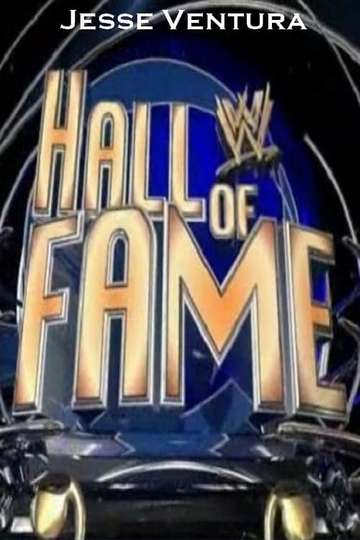 WWE Hall of Fame Jesse Ventura