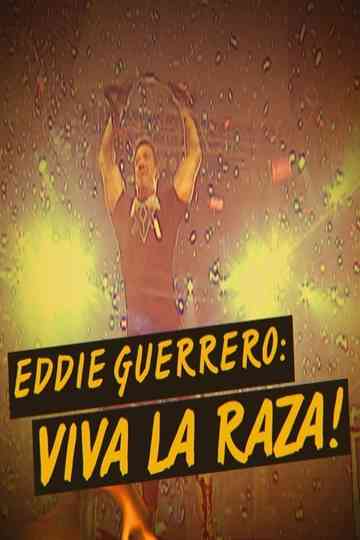 WWE Network Collection Eddie Guerrero  Viva La Raza Poster