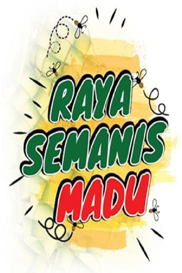 Raya Semanis Madu