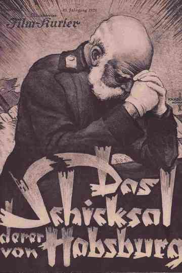 Das Schicksal derer von Habsburg