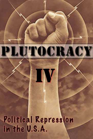 Plutocracy IV: Gangsters for Capitalism