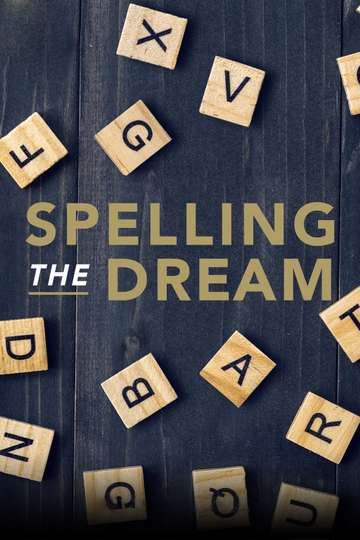 Spelling the Dream Poster