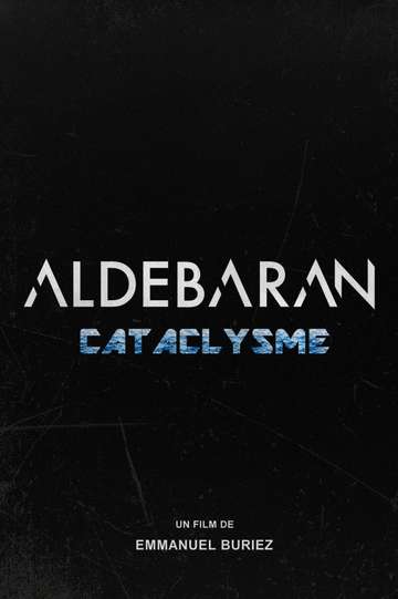 Aldebaran Cataclysme Poster