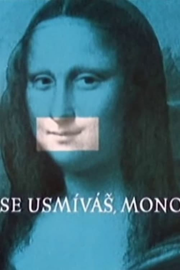 Why Do You Smile, Mona Lisa?