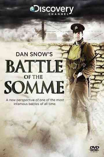 Dan Snows Battle of the Somme