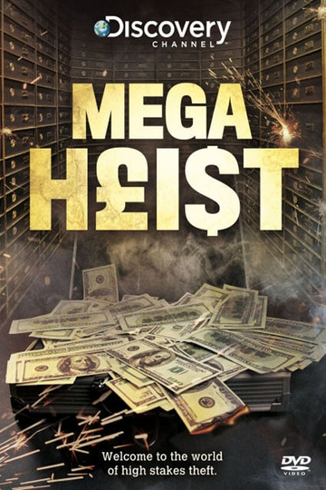 Mega Heist