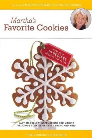 Martha Stewart Marthas Favorite Cookies