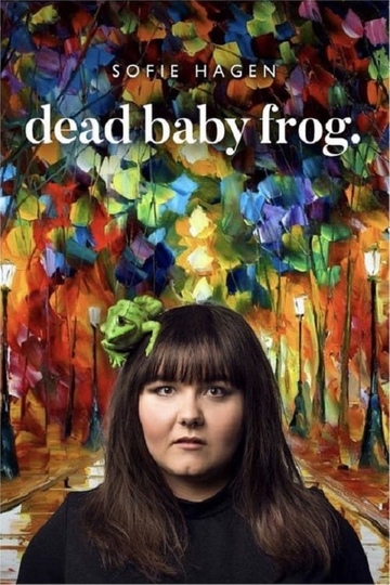 Sofie Hagen Dead Baby Frog Poster