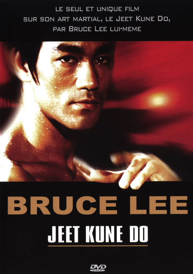 Bruce Lee  Jeet Kune Do