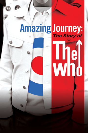 Amazing Journey: The Story of The Who