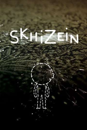Skhizein Poster