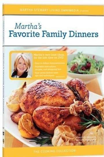 Martha Stewart Cooking Favorite Family Dinners