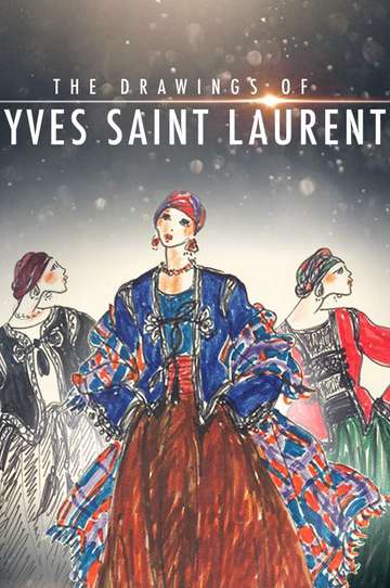 The Drawings of Yves Saint Laurent Poster