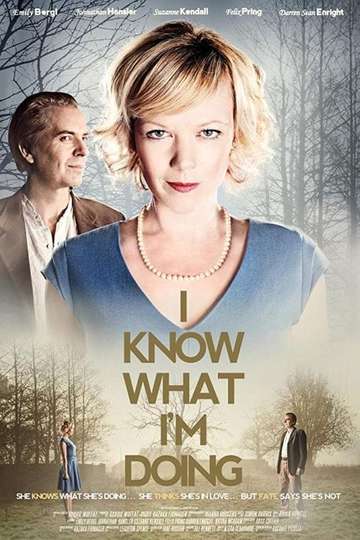 I Know What Im Doing Poster
