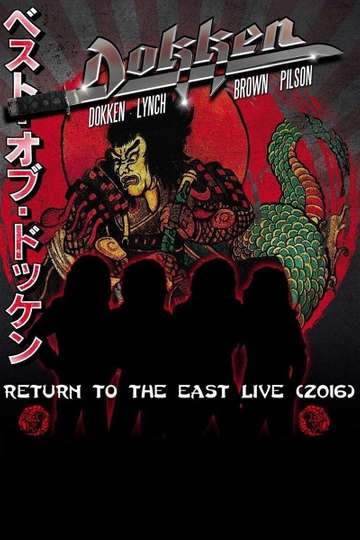 Dokken  Return to the East Live 2016