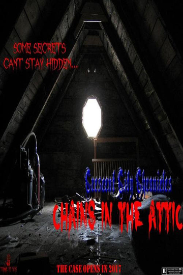 Crescent City Chronicles: Chains in the Attic Poster