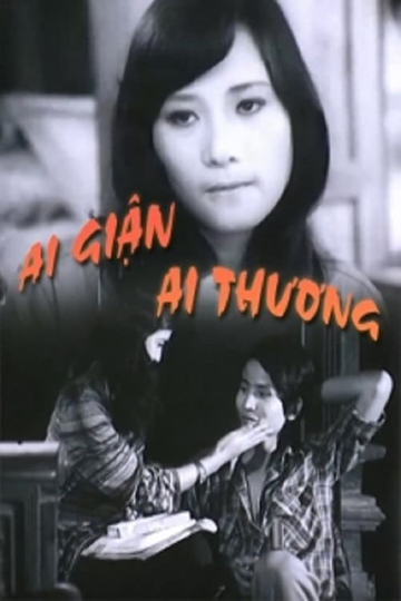 Ai giận ai thương Poster