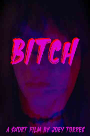 Bitch Poster