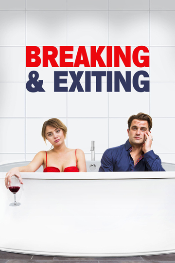 Breaking & Exiting Poster