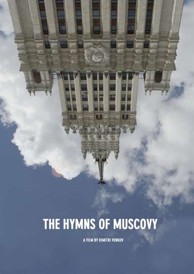 The Hymns of Muscovy Poster