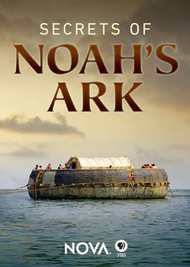 NOVA Secrets of Noahs Ark Poster