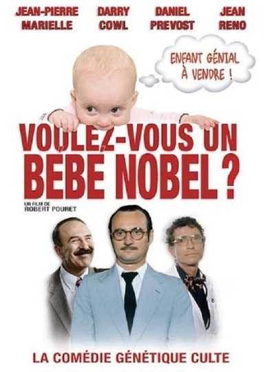 Voulez-vous un bébé Nobel?