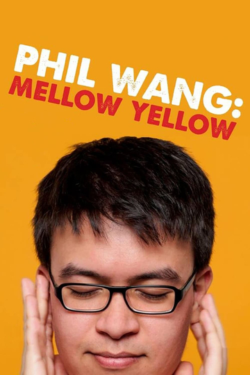 Phil Wang Mellow Yellow