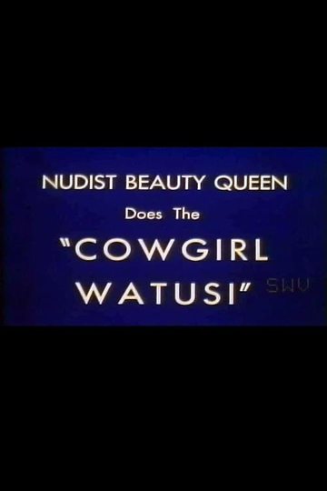 Nudist Beauty Queen Does the 'Cowgirl Watusi'