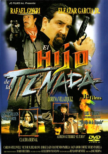 El hijo de la Tiznada Poster