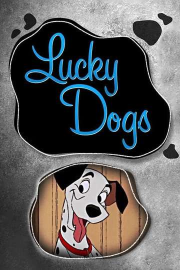 Lucky Dogs Poster
