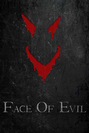 Face of Evil Poster