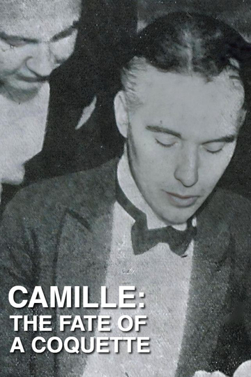 Camille: The Fate of a Coquette