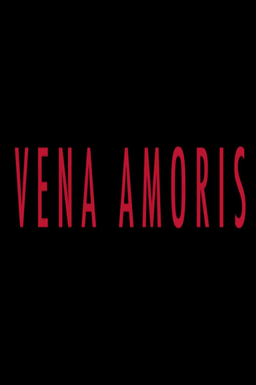 Vena Amoris Poster